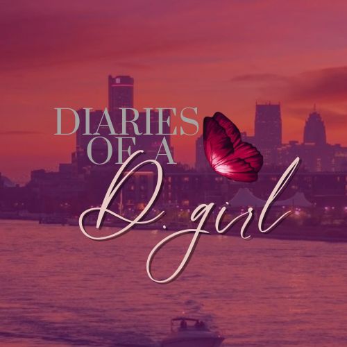 Diaries of a D Girl